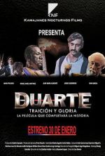 Watch Duarte, traicin y gloria Xmovies8