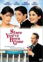 Watch Since You've Been Gone Xmovies8