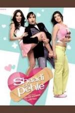 Watch Shaadi Se Pehle Xmovies8