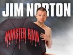 Watch Jim Norton: Monster Rain (TV Special 2007) Xmovies8