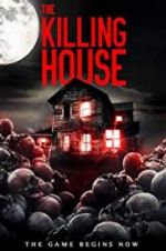 Watch The Killing House Xmovies8