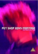 Watch Pet Shop Boys: Montage - The Nightlife Tour Xmovies8