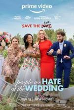 Watch The People We Hate at the Wedding Xmovies8