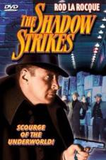 Watch The Shadow Strikes Xmovies8