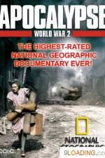 Watch National Geographic - Apocalypse The Second World War: The Aggression Xmovies8