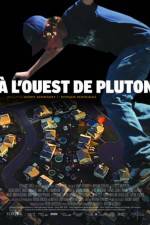 Watch  l'ouest de Pluton Xmovies8