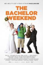 Watch The Bachelor Weekend Xmovies8