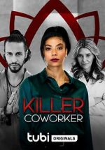 Watch Killer Co-Worker Xmovies8