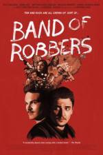 Watch Band of Robbers Xmovies8