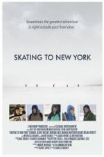 Watch Skating to New York Xmovies8