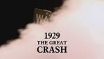 Watch 1929: The Great Crash Xmovies8