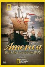 Watch America Before Columbus Xmovies8