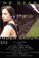 Watch The Grass Under Ground Xmovies8