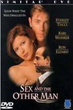Watch Sex & the Other Man Xmovies8