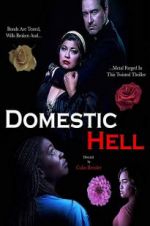 Watch Domestic Hell Xmovies8