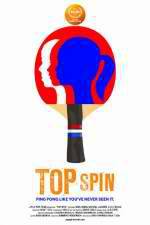 Watch Top Spin Xmovies8