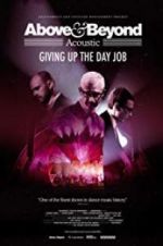 Watch Above & Beyond Acoustic - Giving Up The Day Job Xmovies8