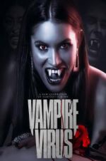 Watch Vampire Virus Xmovies8