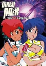 Watch Original Dirty Pair: Flight 005 Conspiracy Xmovies8