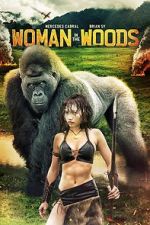 Watch Woman in the Woods Xmovies8