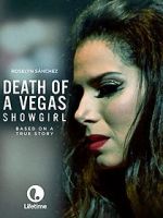 Watch Death of a Vegas Showgirl Xmovies8