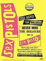 Watch Classic Albums: Never Mind the Bollocks, Here\'s the Sex Pistols Xmovies8