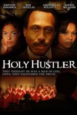 Watch Holy Hustler Xmovies8