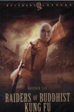 Watch Raiders of Buddhist Kung Fu Xmovies8