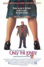 Watch Only the Lonely Xmovies8