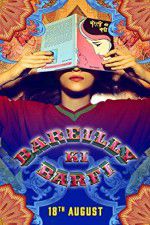 Watch Bareilly Ki Barfi Xmovies8