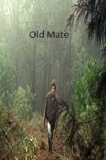 Watch Old Mate Xmovies8