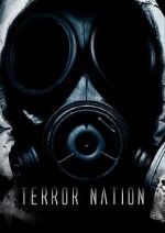 Watch Terror Nation Xmovies8