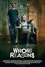 Watch Wrong Reasons Xmovies8