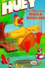 Watch Quack-a-Doodle Do Xmovies8