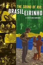 Watch Brasileirinho - Grandes Encontros do Choro Xmovies8
