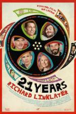 Watch 21 Years: Richard Linklater Xmovies8