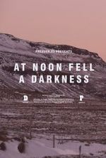 Watch At Noon Fell a Darkness Xmovies8