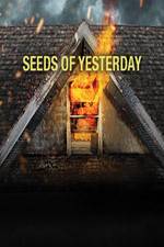Watch Seeds of Yesterday Xmovies8