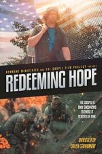 Watch Redeeming Hope Xmovies8