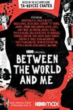 Watch Between the World and Me Xmovies8