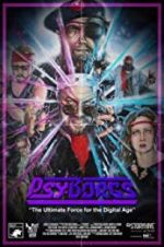 Watch PsyBorgs Xmovies8