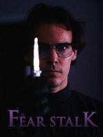 Watch Fear Stalk Xmovies8
