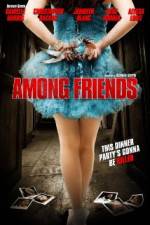 Watch Among Friends Xmovies8