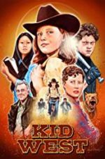 Watch Kid West Xmovies8