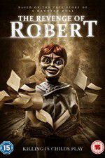 Watch The Revenge of Robert the Doll Xmovies8