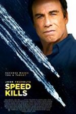 Watch Speed Kills Xmovies8