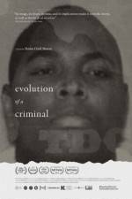 Watch Evolution of a Criminal Xmovies8