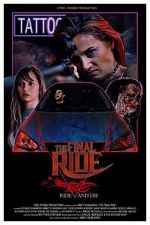 Watch The Final Ride Xmovies8