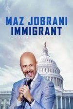 Watch Maz Jobrani: Immigrant Xmovies8