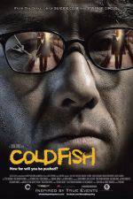 Watch Cold Fish Xmovies8